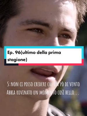 A post by @lolita_stilinski on TikTok caption: Ep. 96~qualcosa~ siete contenti che ci sarà una seconda stagione? 😻#teenwolf #visual #stilesstilinski #dylanobrien #story