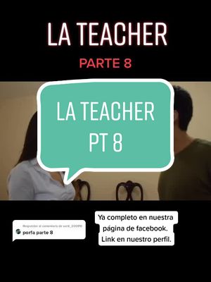 A post by @elkarma88 on TikTok caption: Responder a @santi_200910 LA TEACHER PT8 😏 #storytime #cortometrajes #series #historias #parati