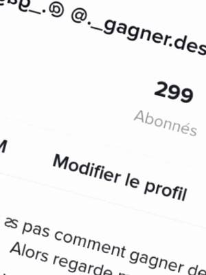 A post by @._gagner.des.abonner_ on TikTok caption: Sa vas faire 7h que j'ai commencé tiktok  et j'ai déjà 300 abonner ! 🤩