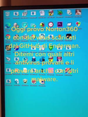 A post by @esperimentiwindows0 on TikTok caption: Proverò Norton360 con dei test malware…Scrivetemi con quali altri antivirus fare questi test (scusatemi per l’inquadratura).