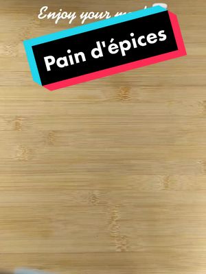 A post by @spamcassytraiteur on TikTok caption: Pain d'épices 👩‍🍳 #paindepice #gingerbread #pain #bread #spicy #cook #food #recette #Recipe #fyp #viral #trend #tiktokfood #yum