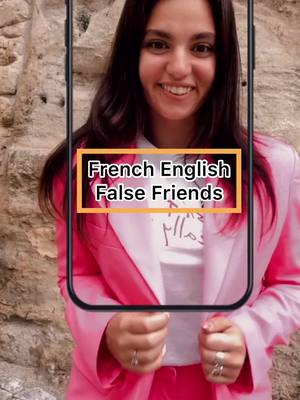 A post by @learn.french.vidalingua on TikTok caption: French English False Friends 🇫🇷 #french #falsefriends #language #lessons #learnfrench #studyfrench #school #english