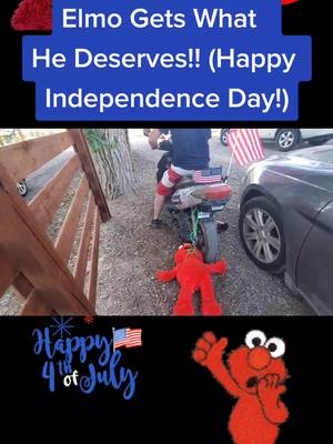 A post by @areusupercerealjr on TikTok caption: #Elmo #sesamestreet #muppets #funny #meme #punishment #deserves #IndependenceDay #4thofJuly