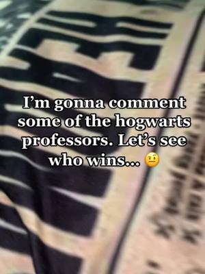 A post by @severussnapee394 on TikTok caption: I’m back it’s been forever!!! #hogwartsprofessors #hogwartshouses #severussnape #mcgonagall #remuslupin #harrypottertiktok #hptok #letsseewhowins #hpe