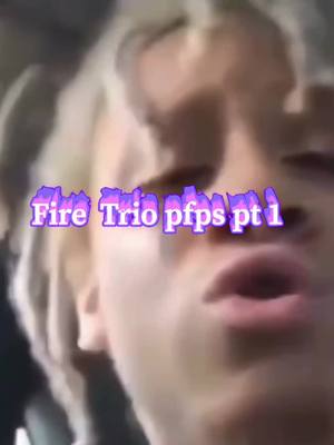 A post by @_wsp.bixh on TikTok caption: l forgot to put save and ss lol lmk for pt2🔥🥶💯😈 #DontQuitYourDaydream #fup #vrial #trio #fire #pfps #pt1