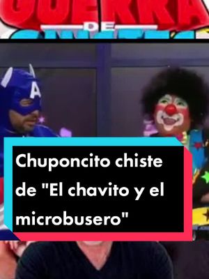 A post by @comedia_mexicana on TikTok caption: Chuponcito chiste de "El chavito y el microbusero" #humormexicano #comediante #parati #guerradechistes #chuponcito #viral #chavito #microbusero