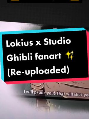 A post by @lykostherium on TikTok caption: [Re-uploaded] Lokius x Studio Ghibli #lokius #loki #lokilaufeyson #mobiusmmobius #studioghibli #fanart #artistoftiktok #boyslove #bl #gay #lokixmobius