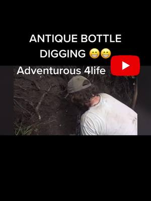 A post by @cryogenicwinter on TikTok caption: Digging for antiques and preserving history!! Adventurous 4life on YouTube. #bottledigging #digging #history #adventure #digginglife #treasure #