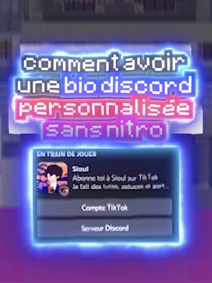 A post by @sioul__ on TikTok caption: Personnaliser sa bio sans nitro ? c'est possible 😜 #discord #nitro #free