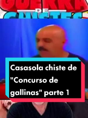 A post by @comedia_mexicana on TikTok caption: Casasola chiste de "Concurso de gallinas" parte 1 #parati #viral #risa #guerradechistes #eltataazuloficial #chiste #gallina #comedia #humormexicano