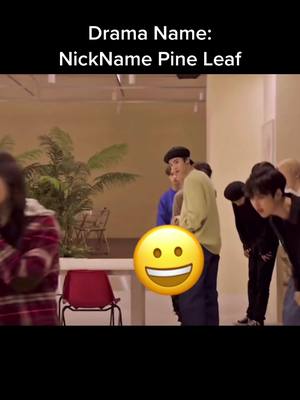 A post by @angel_art90 on TikTok caption: #nicknamepineleaf #nicknamepineleafedit #weddrama #webdramafyp #webdramaedit #likе #follow #fypthis #fypシ #foryoupage #fyppage #fyppp #pentagon #fyppp