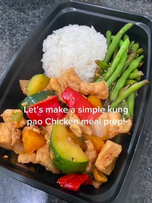 A post by @claudiasaborami on TikTok caption: kung poa chicken meal prep one of my faves!😋 #MyTeacherWins #NeverStopExploring #fyp #fypシ #healthyrecipes #FoodTok #mealprep