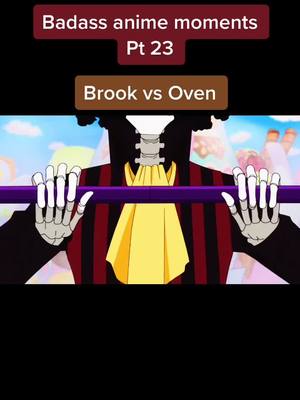 A post by @ernie_uzumaki on TikTok caption: Credit @Pelemen4ik #anime #otaku #badass #brook #oben #fight #ice