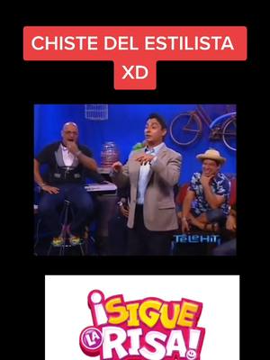 A post by @siguelarisa on TikTok caption: CHISTE DEL ESTILISTA! #jjcomediante  #chistesgraciosos