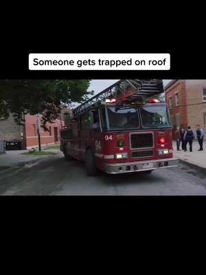 A post by @exolum on TikTok caption: Someone gets stuck on roof! #chicagofire#firefighter#fyp#fy