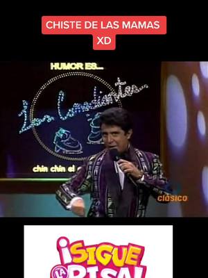 A post by @siguelarisa on TikTok caption: CHISTE DE LAS MAMAS! #chistesgraciosos  #CHISTES