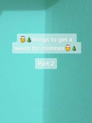 A post by @creatorleafe on TikTok caption: If you see this send it to santa! #whattogetaweeb #weeb #anime #manga #sticker #deathnote #bodypillow #cristmas #flashwarning #greenscreen