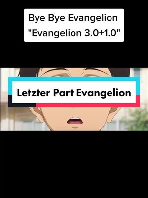 A post by @dxvidx_anime.clips on TikTok caption: #anime #animeclip #animedub #animedeutsch #animetiktok #evangelion #evangelion3010 #byebyeallofevangelion