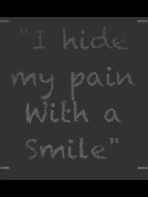 A post by @pain.hub.846 on TikTok caption: #fyp #fypシ #foryoupage #life #pain #sucks #help #upset #sad #fake #smile #nothappy  It true though😕