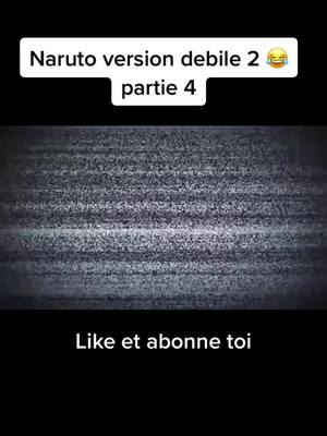 A post by @nono.oddyxx on TikTok caption: Partie 4 #naruto #narutoshippuden #fyp #pourtoi #abonnetoi #likee #anime #narutofan #fypシ #foryoupage #foryou #f #pourtoi #naruto #narutoshippuden #fy