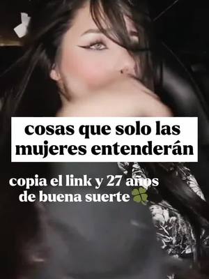 A post by @gabysjb5 on TikTok caption: cosas que solo las mujeres entenderán parte 4#parati #viral