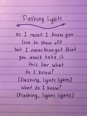 A post by @lyrics2help on TikTok caption: flashing lights <3 #fyp #foryou #lyrics #song