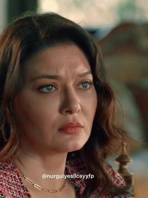 A post by @nurgulyesilcayfp on TikTok caption: #NurgülYeşilçay #nurgulyesilcay #kefaret #турецкиесериалы #turkey #ask #Love @nrglyslcy