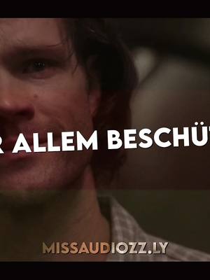 A post by @missaudiozz.ly on TikTok caption: spn spoiler s15e17 // Ich wünsche euch einen Guten Rutsch ins Jahr 2022 #supernatural#edit #fürdich#foryou#samwinchester#zitate#traurigezitate#sound