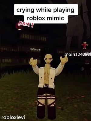 A post by @robloxievi on TikTok caption: i saw someone ask to play this so 😭 #fypシ #foryou #roblox #mimic #robloxmimic #levi #aot #attackontitan #funny