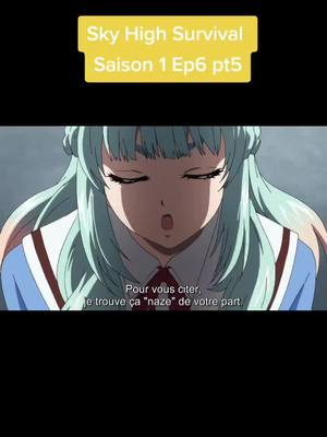 A post by @animeandanimation_ on TikTok caption: #shs  #skyhighsurvival  #skyriseinvasion  #anime  #fyp  #vostfr #fr #francais