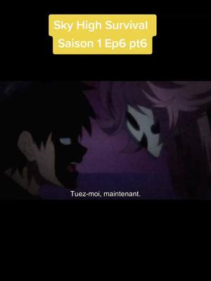 A post by @animeandanimation_ on TikTok caption: #francais  #fr  #vostfr  #fyp  #anime  #skyriseinvasion #skyhighsurvival #shs