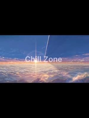 A post by @anime._.edits389 on TikTok caption: #CapCut #chillzone