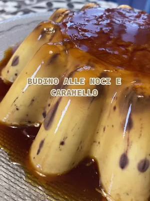 A post by @_incucinaconlatifa_ on TikTok caption: BUDINO ALLE NOCI E CARAMELLO - فلان بالكراميل و الجوز✨ #budino #flan #cooking #imparacontiktok #perte #forupage #fypmaroc #fypitalia #viral #food #chill