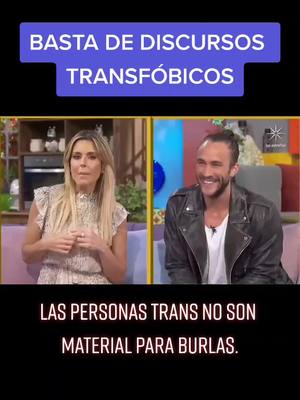 A post by @conlugartv on TikTok caption: ¡Basta de discursos transfóbicos! Esto ocurrió en el programa @cuentameloya_ofiicial @cuentameloyatv #trans #lgbt #fy #fyp #foryou