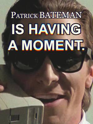 A post by @parasocialstudies on TikTok caption: "American Psycho" and hyper-fakeness #americanpsycho #patrickbateman #film