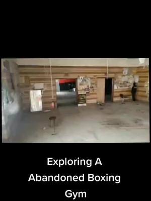 A post by @abandonedplaceswithblake on TikTok caption: Abandoned Boxing Gym #abandoned #abandonedbuilding #urbex #abandonedplaces #exploring #hobby  #DisneyPlusVoices