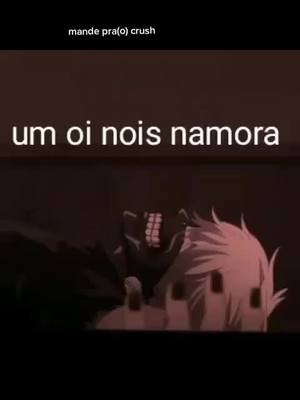 A post by @kakashi._.ht on TikTok caption: mande para o crush🥺❤️#crush #tokiog #nmrds #ficantes #casados #animes #anime #apaixonites #aipapaiapaixonei