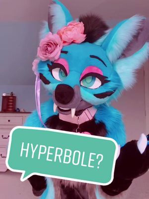 A post by @the_grinsome on TikTok caption: What’s a hyperbole? #furry #furryfandom #fyp #foryou #furrytiktok #furriesoftiktok