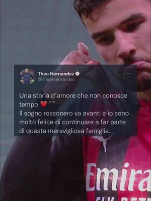 A post by @acmilan.quality on TikTok caption: Non ti dimenticherò mai. #acmilan #theohernandez