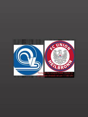 A post by @fcunionheilbronn on TikTok caption: Testspiel in Leingarten Heute um 17:00 Uhr ❤️🤍💙