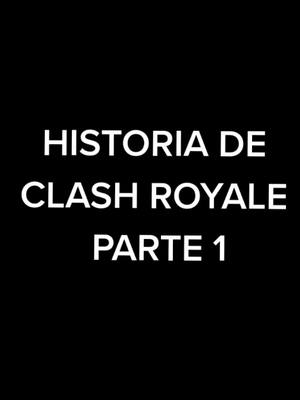 A post by @iloveclashroyale.3245 on TikTok caption: La historia Parte 1 #CapCut #clashroyale #fyp #foryoupage #viral #morph #parati #