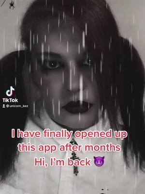 A post by @unicorn_kez on TikTok caption: #hello#missedyou #gothgirl #dingdong #imback #letsdothis