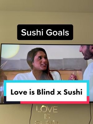 A post by @sushigeeks on TikTok caption: SUSHI GOALS. #loveisblind #loveisblindnetflix #sushigeeks