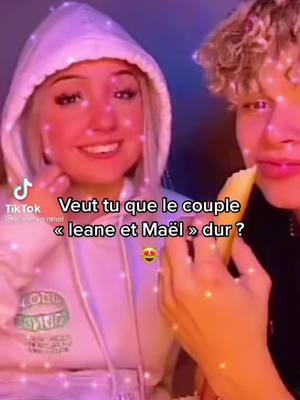 A post by @love.leane.mael on TikTok caption: #pourtoi #pourtoi #leanemael💕😻 vous pouvez reprendre mon # svpp les amies !! 💕@leanemarts @maelplat svp venais voir