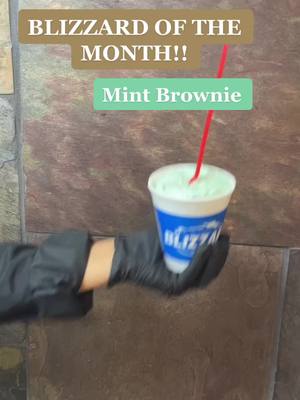 A post by @dairyqueen155 on TikTok caption: BLIZZARD OF THE MONTH!!🍀🍀 #mintbrownie #dairyqueenworker #icecream