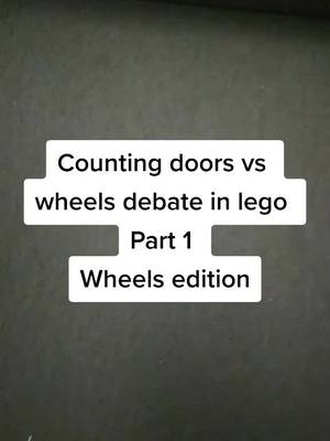 A post by @thatlegoman123 on TikTok caption: Part 1 of finding the answer to doors v wheels#fypシ #fypage #fyp #lego #doors #vs #wheels #legos #part1 #griddy