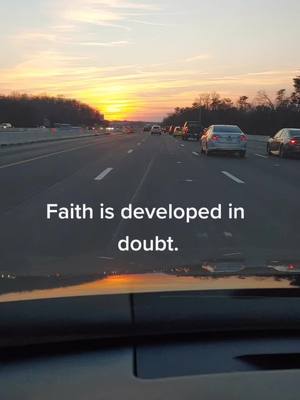 A post by @h.and.bs.dad2320 on TikTok caption: Doubt....#christiantiktok #faith #driving #sunset #dadsoftiktok #lifeslessons