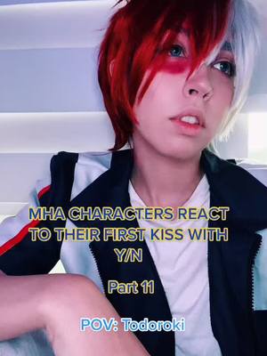 A post by @scarlettsakura on TikTok caption: Part 11! #pov  #todoroki reacts to his first kiss with #yn #todorokishoto #todorokicosplay #todorokishotocosplay #shototodoroki #shototodorokicosplay #myhero   #anime #myheroacademiacosplay #myheroacademia #bokunoheroacademia #bokunoheroacademiacosplay #dekusquad