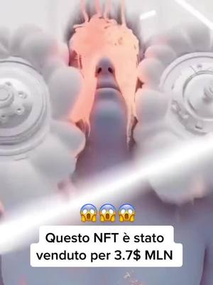 A post by @nftprofeta on TikTok caption: Venduto per 3.7$ MLN 😱😱😱 #nft #nftmoney #nftartwork #nftart #nftcollector