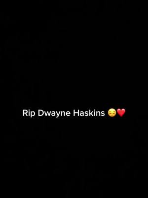 A post by @barkleysports on TikTok caption: RIP DWAYNE HASKINS #ForYouPage #barkleysports